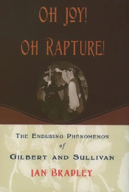 Buy Oh Joy! Oh Rapture! (English, Ian Bradley) Online at Best Price - BookBajar