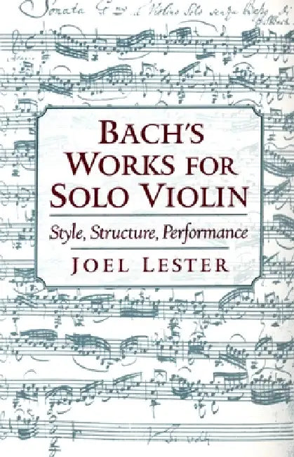 Buy Bach's Works for Solo Violin (English, Joel Lester) Online at Best Price - BookBajar