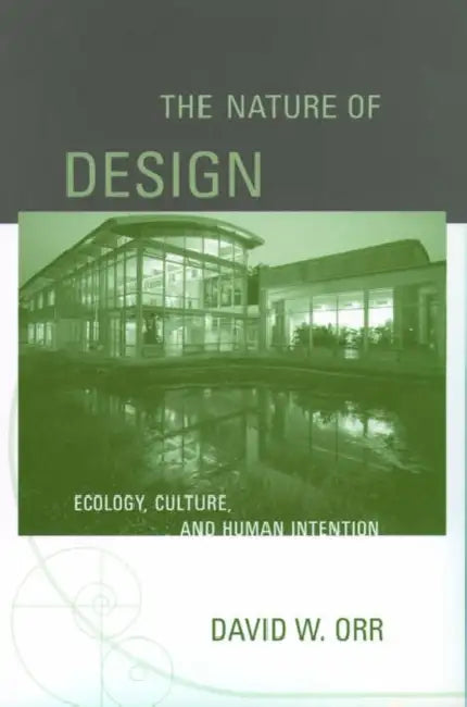 Buy The Nature of Design (English, David W. Orr) Online at Best Price - BookBajar