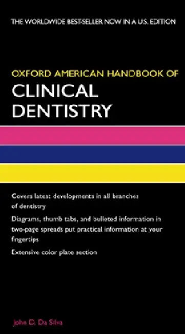 Buy Oxford American Handbook of Clinical Dentistry (English, John D. Da Silva | David A. Mitchell | Laura Mitchell) Online at Best Price - BookBajar