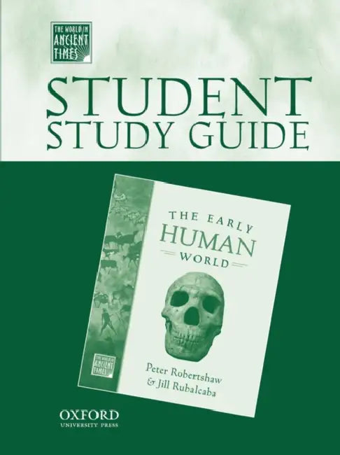 Buy Student Study Guide to the Early Human World (English, Peter Robertshaw | Jill Rubalcaba | Oxford University Press) Online at Best Price - BookBajar