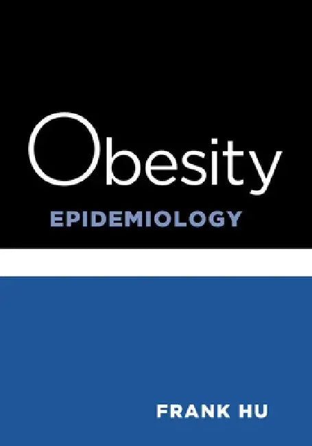 Buy Obesity Epidemiology (English, Frank Hu) Online at Best Price - BookBajar