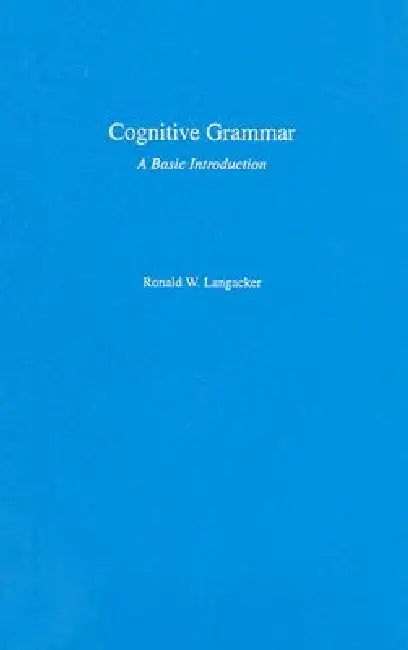 Buy Cognitive Grammar (English, Ronald W. Langacker) Online at Best Price - BookBajar