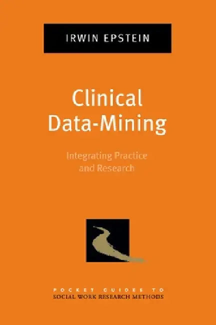 Buy Clinical Data-Mining (English, Irwin Epstein) Online at Best Price - BookBajar