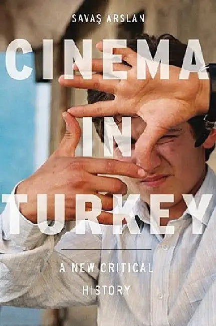 Buy Cinema in Turkey (English, Savas Arslan) Online at Best Price - BookBajar