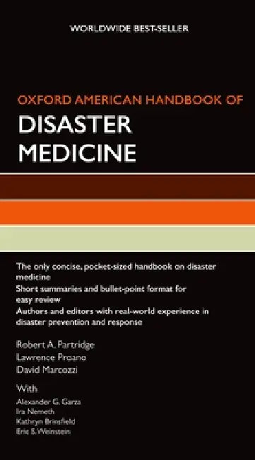 Buy Oxford American Handbook of Disaster Medicine (English, Robert A. Partridge | Lawrence Proano | David Marcozzi) Online at Best Price - BookBajar