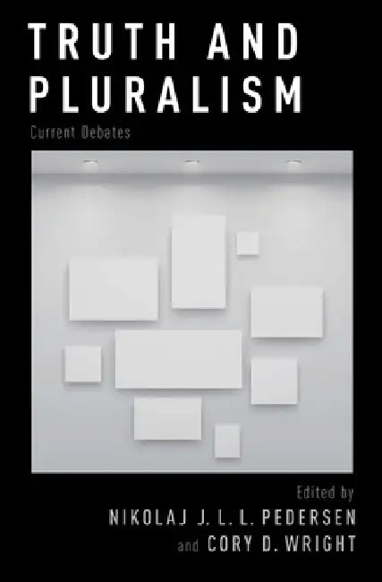 Buy Truth and Pluralism (English, Nikolaj J. L. L. Pedersen | Cory D. Wright) Online at Best Price - BookBajar