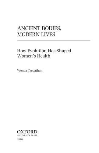 Buy Ancient Bodies, Modern Lives (English, Wenda Trevathan Ph. D.) Online at Best Price - BookBajar