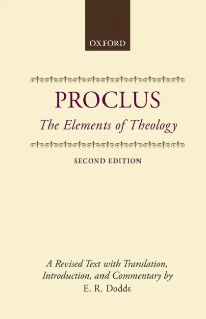 Buy The Elements of Theology (English, Proclus | E. R. Dodds | E. R. Dodds) Online at Best Price - BookBajar
