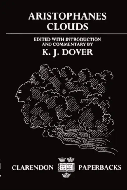 Buy Clouds (English, Aristophanes | Kenneth J. Dover | K. J. Dover) Online at Best Price - BookBajar