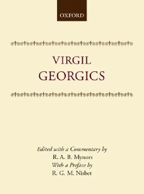 Buy Georgics (English, Virgil | Mynors | R. A. B. Nynors) Online at Best Price - BookBajar