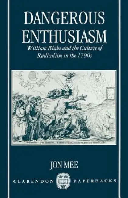Buy Dangerous Enthusiasm (English, Jon Mee) Online at Best Price - BookBajar