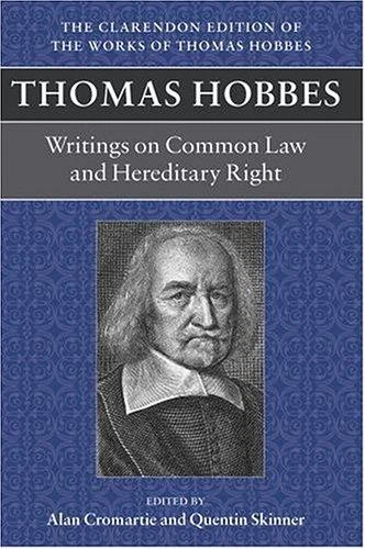 Buy Writings on Common Law and Hereditary Right (English, Thomas Hobbes | T. Hobbes | Alan Cromartie) Online at Best Price - BookBajar