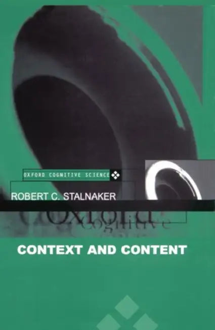 Buy Context and Content (English, Robert C. Stalnaker) Online at Best Price - BookBajar