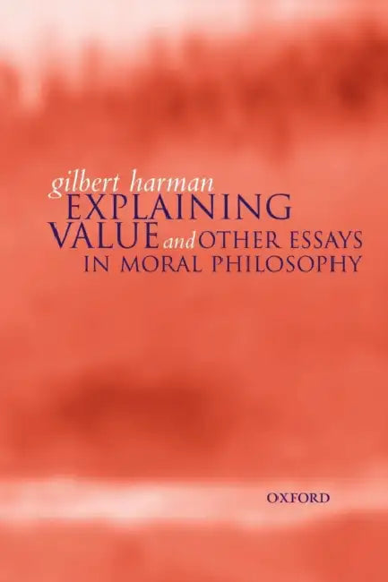 Buy Explaining Value (English, Gilbert Harman) Online at Best Price - BookBajar