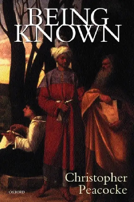 Buy Being Known (English, Christopher Peacocke) Online at Best Price - BookBajar
