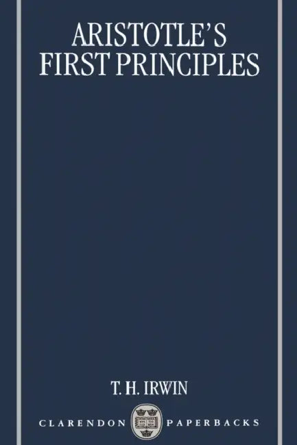 Buy Aristotle's First Principles (English, Terence H. Irwin) Online at Best Price - BookBajar
