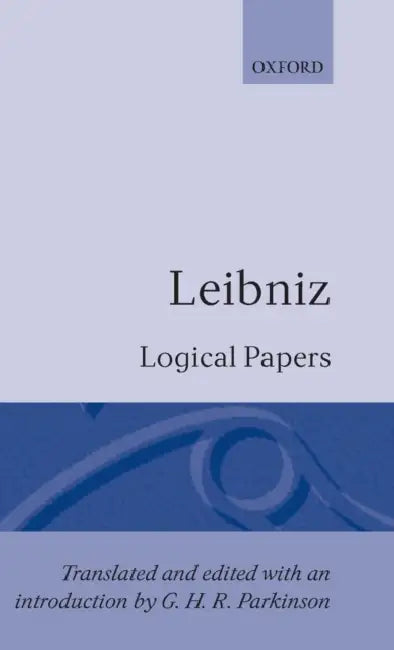 Buy Logical Papers (English, Leibniz | G. H. Parkinson | G. W. Leibniz) Online at Best Price - BookBajar