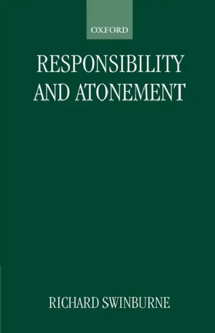 Buy Responsibility and Atonement (English, Richard Swinburne) Online at Best Price - BookBajar