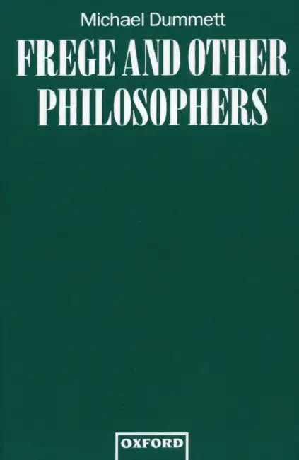Buy Frege and Other Philosophers (English, Michael Dummett) Online at Best Price - BookBajar