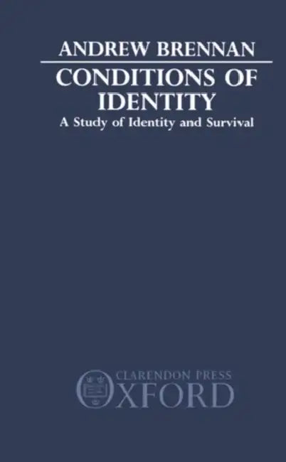 Buy Conditions of Identity (English, Andrew Brennan) Online at Best Price - BookBajar