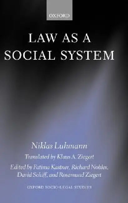 Buy Law as a Social System (English, Niklas Luhmann | Fatima Kastner | Rosamund Ziegert) Online at Best Price - BookBajar