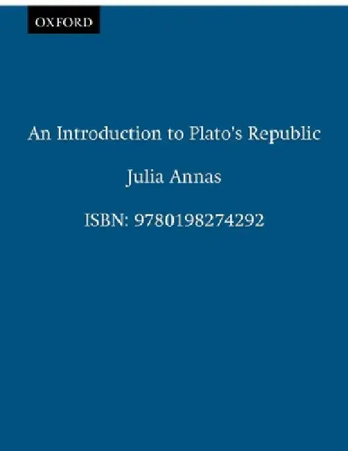 Buy An Introduction to Plato's Republic (English, Julia Annas) Online at Best Price - BookBajar