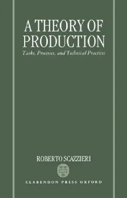 Buy A Theory of Production (English, Roberto Scazzieri) Online at Best Price - BookBajar