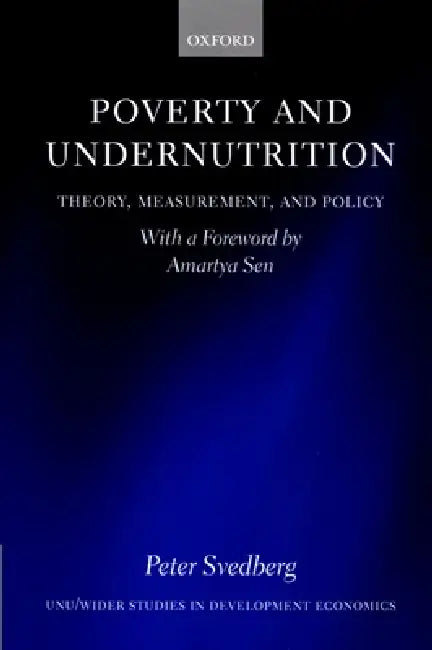 Buy Poverty and Undernutrition (English, Peter Svedberg) Online at Best Price - BookBajar