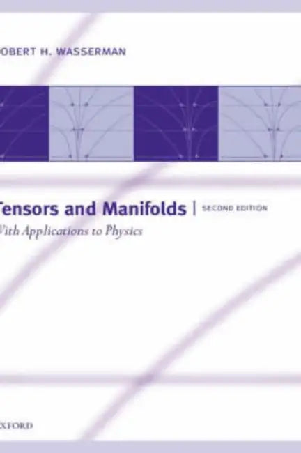 Buy Tensors and Manifolds (English, Robert H. Wasserman) Online at Best Price - BookBajar