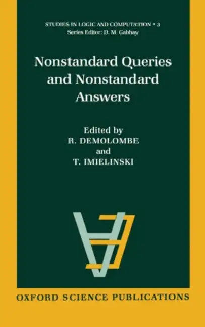 Buy Nonstandard Queries and Nonstandard Answers (English, Imielinski Demolombe | Tomasz Imielinski | R. Demolombe) Online at Best Price - BookBajar