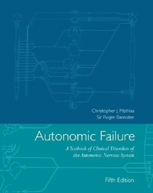 Buy Autonomic Failure (English, Christopher J. Mathias) Online at Best Price - BookBajar