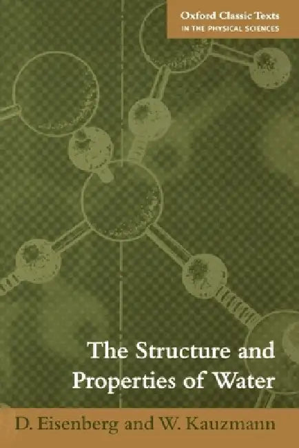 Buy The Structure and Properties of Water (English, David Eisenberg | Walter Kauzmann | D. Eisenberg) Online at Best Price - BookBajar