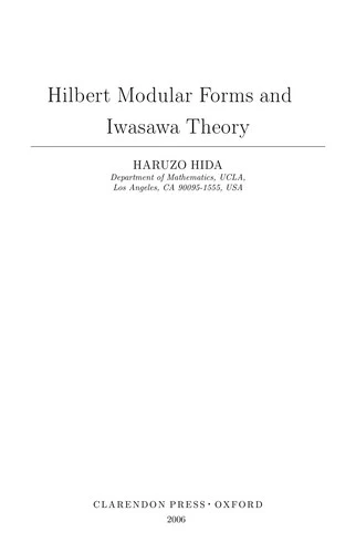 Buy Hilbert Modular Forms and Iwasawa Theory (English, Haruzo Hida) Online at Best Price - BookBajar