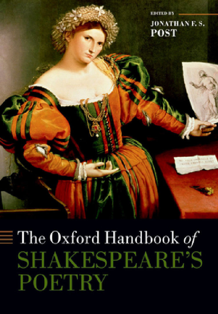 Buy The Oxford Handbook of Shakespeare's Poetry (English, Jonathan F. S. Post) Online at Best Price - BookBajar
