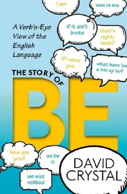 Buy The Story of Be (English, David Crystal) Online at Best Price - BookBajar