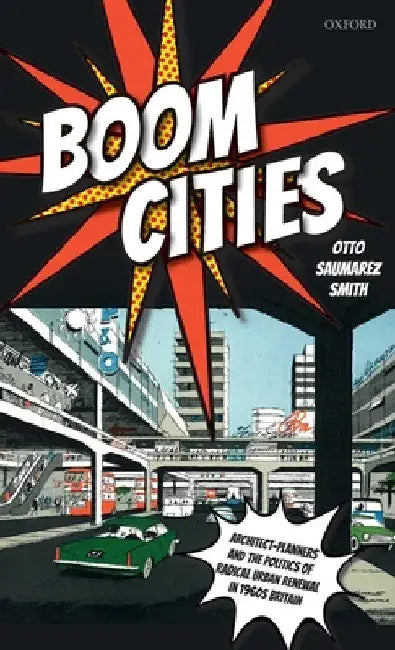 Buy Boom Cities (English, Otto Saumarez Smith) Online at Best Price - BookBajar
