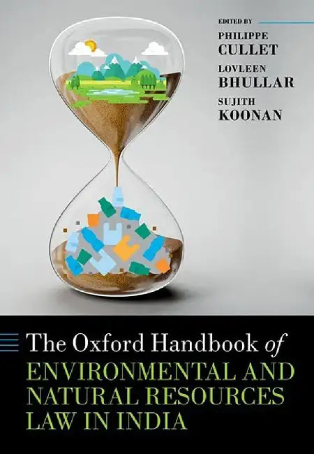 Buy The Oxford Handbook of Environmental and Natural Resources Law in India (English, Philippe Cullet) Online at Best Price - BookBajar