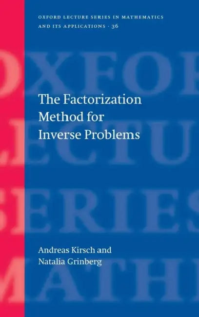 Buy The Factorization Method for Inverse Problems (English, Andreas Kirsch | Natalia Grinberg) Online at Best Price - BookBajar
