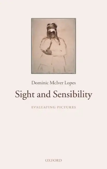 Buy Sight and Sensibility (English, Dominic McIver Lopes) Online at Best Price - BookBajar