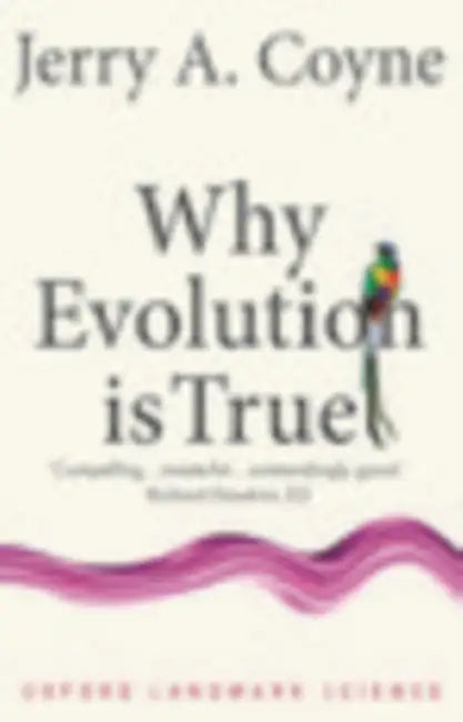 Buy Why Evolution is True (English, Jerry A. (Professor of Ecology, amp; Evolution, University of Chicago) Coyne) Online at Best Price - BookBajar