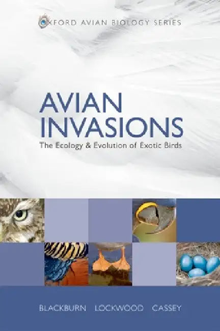 Buy Avian Invasions (English, Tim M. Blackburn | Julie L. Lockwood | Phillip Cassey) Online at Best Price - BookBajar