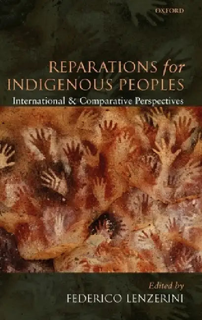 Buy Reparations for Indigenous Peoples (English, Federico Lenzerini) Online at Best Price - BookBajar