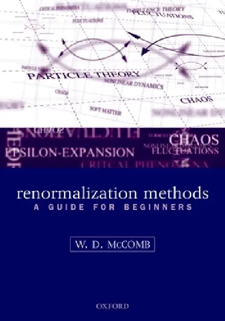 Buy Renormalization Methods (English, William David McComb) Online at Best Price - BookBajar