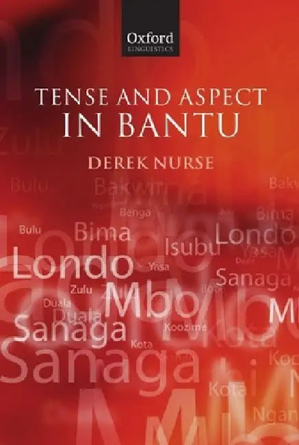 Buy Tense and Aspect in Bantu (English, Derek Nurse) Online at Best Price - BookBajar