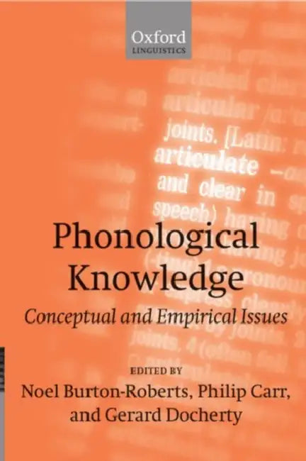 Buy Phonological Knowledge (English, Philip Carr | Gerard Docherty | Noel Burton-Roberts) Online at Best Price - BookBajar