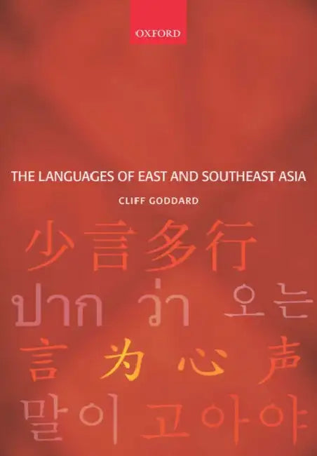 Buy The Languages of East and Southeast Asia (English, Cliff Goddard) Online at Best Price - BookBajar