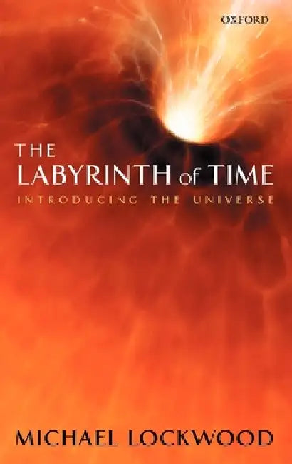 Buy The Labyrinth of Time (English, Michael Lockwood) Online at Best Price - BookBajar
