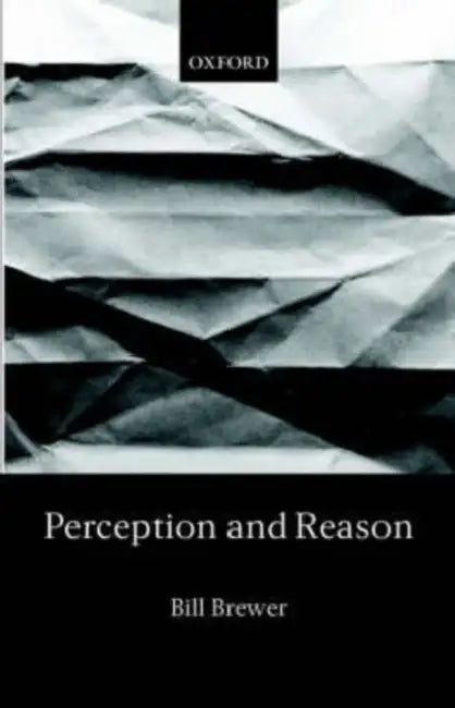 Buy Perception and Reason (English, Bill Brewer) Online at Best Price - BookBajar