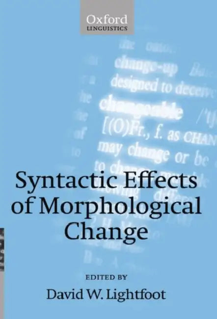 Buy Syntactic Effects of Morphological Change (English, David Lightfoot) Online at Best Price - BookBajar